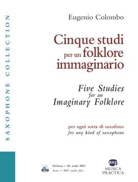 Eugenio Colombo: Cinque studi per un folklore immaginario