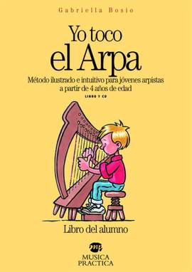 Gabriella Bosio: Yo toco el Arpa [Libro del alumno Y CD]