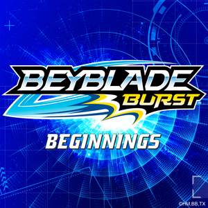 Beyblade Burst: Beginnings