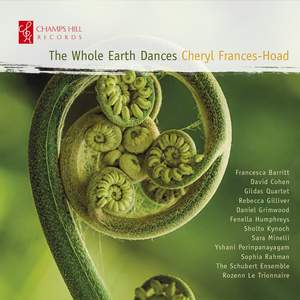 Cheryl Frances-Hoad: The Whole Earth Dances Product Image