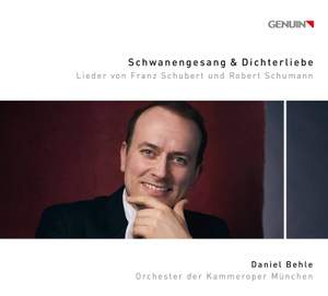 Schubert: Schwanengesang & Schumann: Dichterliebe
