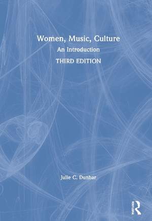 Women, Music, Culture: An Introduction