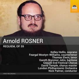 Arnold Rosner: Requiem, Op. 59