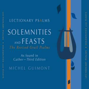 Lectionary Psalms, Solemnities & Feasts