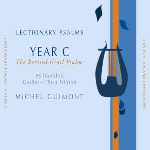 Michel Guimont: Lectionary Psalms, Year C