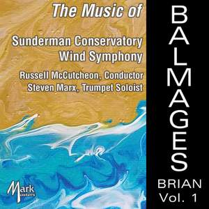 The Music of Brian Balmages, Vol. 1