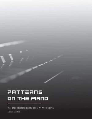 Patterns on the Piano: An introduction to ii V I patterns
