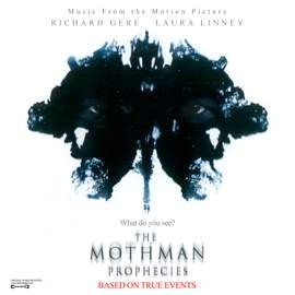 The Mothman Prophecies (Music from the Motion Picture)