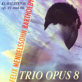 Mendelssohn: Piano Trios Nos. 1 & 2