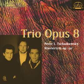 Tchaikovsky: Piano Trio in A Minor, Op. 50, TH 117