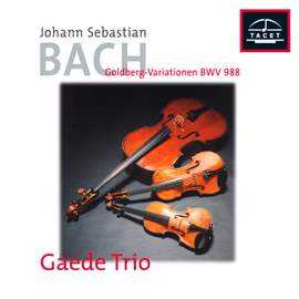 Bach: Goldberg Variations, BWV 988 (Arr. D. Sitkovetsky for String Trio)