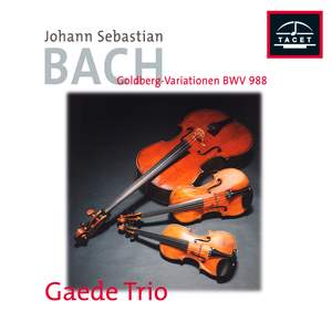 Bach: Goldberg Variations, BWV 988 (Arr. D. Sitkovetsky for String Trio)