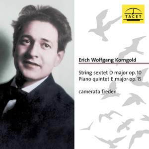 Korngold: String Sextet, Op. 10 & Piano Quintet, Op. 15 Product Image