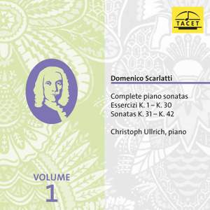 Scarlatti: Complete Piano Sonatas, Vol. 1