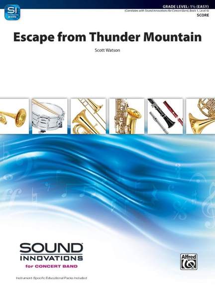 Watson, Scott: Escape From Thunder Mountain (c/b)