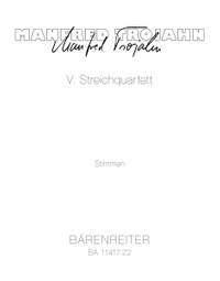 Trojahn, Manfred: V. String Quartet