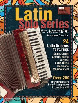 Andrew D. Gordon: Latin Solo Series for Accordion