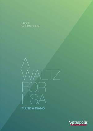 Nico Schoeters: A Waltz for Lisa