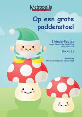 Christa Steenhuyse-Vandevelde: Op een grote paddenstoel