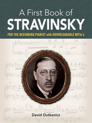 David Dutkanicz: A First Book of Stravinsky: