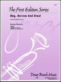 George Shutack: Beg, Borrow and Steal