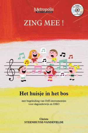 Christa Steenhuyse-Vandevelde: Zing Mee!