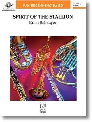 Brian Balmages: Spirit Of The Stallion