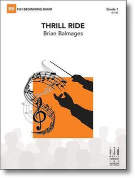 Brian Balmages: Thrill Ride