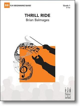 Brian Balmages: Thrill Ride