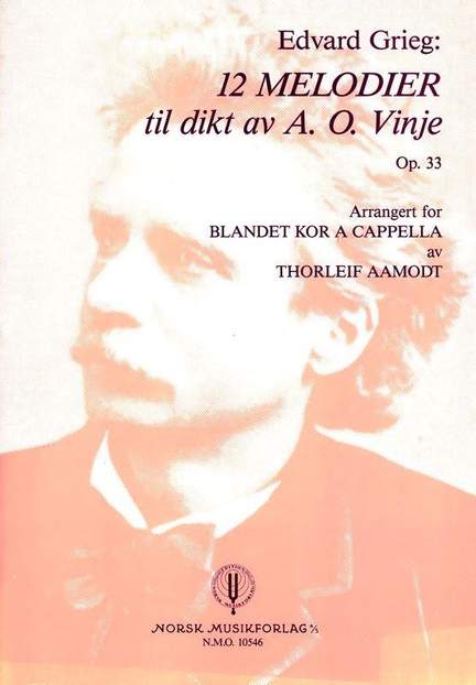 Edvard Grieg: 12 Melodier