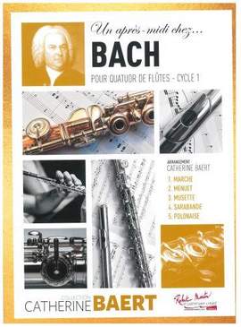 Catherine Baert: Un Apres-Midi Chez Bach