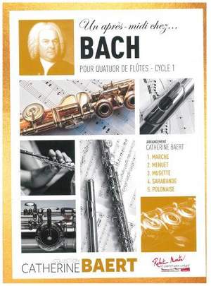 Catherine Baert: Un Apres-Midi Chez Bach