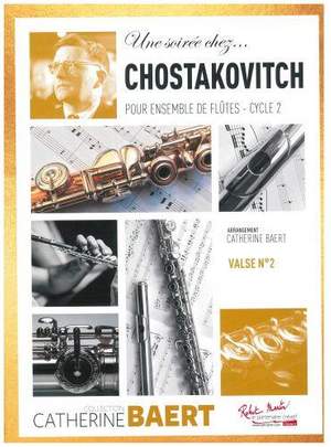 Catherine Baert: Une Soiree Chez Chostakovitch