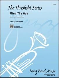 George Shutack: Mind The Gap