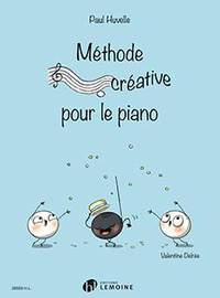 Paul Huvelle: Méthode créative pour le piano