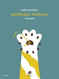 Guillaume Druel: Animaux minute Vol.1
