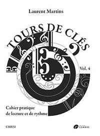Laurent Martins: Tours de clés Vol.4