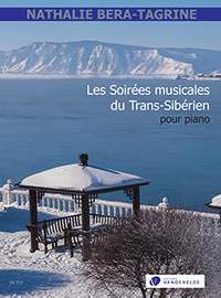 Nathalie Bera-Tagrine: Les Soirées musicales du Trans-Sibérien