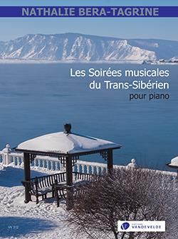 Nathalie Bera-Tagrine: Les Soirées musicales du Trans-Sibérien
