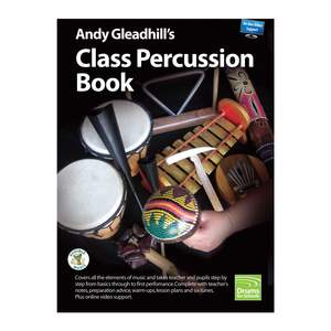 Andy Gleadhill's Class Percussion Book