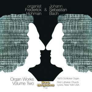Organist Frederick Hohman & Johann Sebastian Bach, Vol. 2