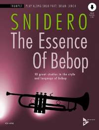 Snidero, J: The Essence Of Bebop Trumpet