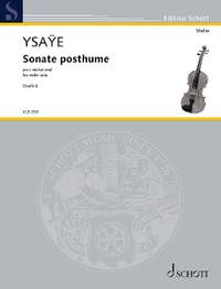 Ysaÿe, E: Sonate posthume op. 27bis