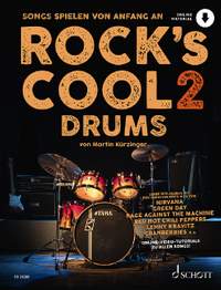 Kuerzinger, M: Rock's Cool DRUMS Vol. 2