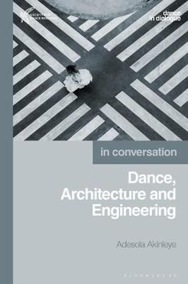 Dance, Architecture and Engineering