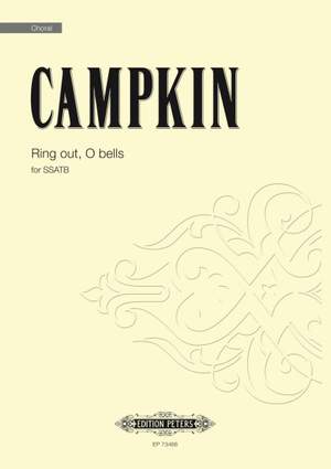 Alexander Campkin: Ring Out, O Bells