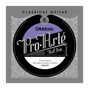 D'Addario CNX-3T Pro-Arte Clear Nylon Classical Guitar Half Set, Extra Hard Tension
