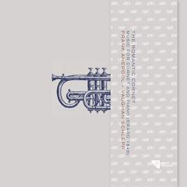 The Romantic Trumpet: Music For Cornet and Piano