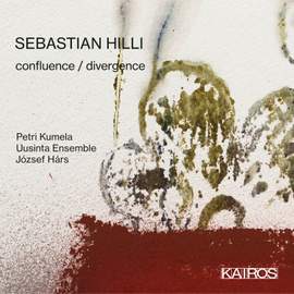 Sebastian Hilli: Confluence / Divergence