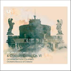 Corelli: 6 Concerti Grossi, Op. VI Product Image